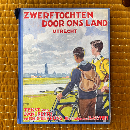 Zwerftochten door ons land Utrecht plaatjesalbum 1931