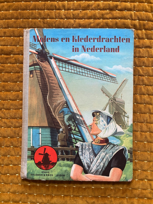 Molens en Klederdrachten in Nederland plaatjesalbum 1949